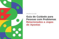 Ministério da Saúde lança guia nacional contra impactos das apostas online na saúde